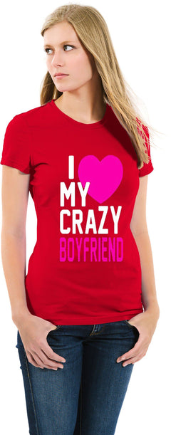 AFONiE I Love My Crazy Boyfriend Women T-shirt