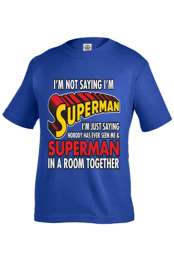 I'm Saying I'm Superman... Funny WholesaleLeatherSupplier.com